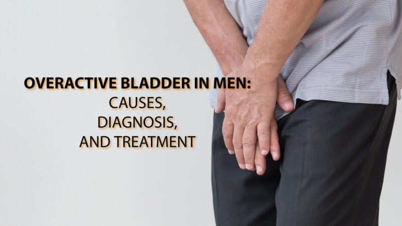 10 Ways To Control Your Overactive Bladder Urologist Ahmedabad