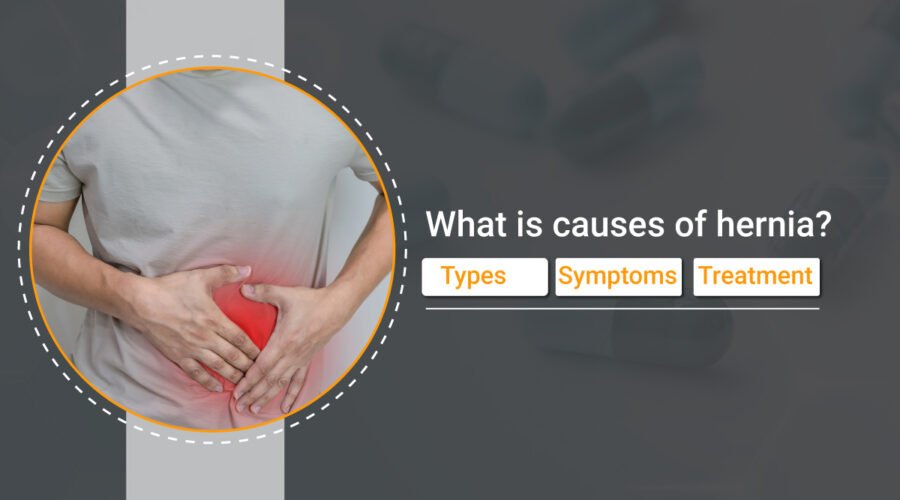 causes of hernia
