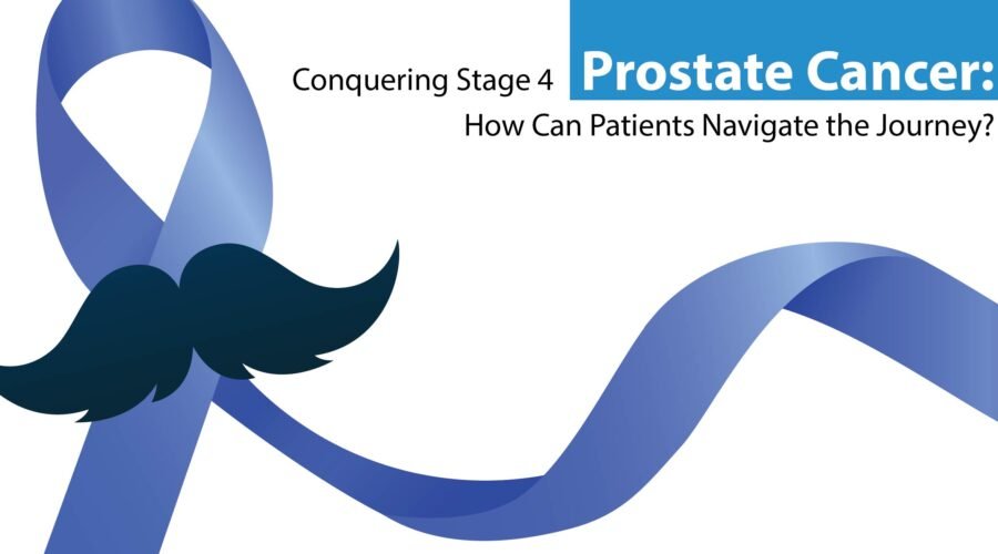 Stage 4 Prostate Cancer Journey