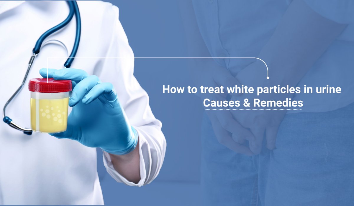 How to treat white particles in urine