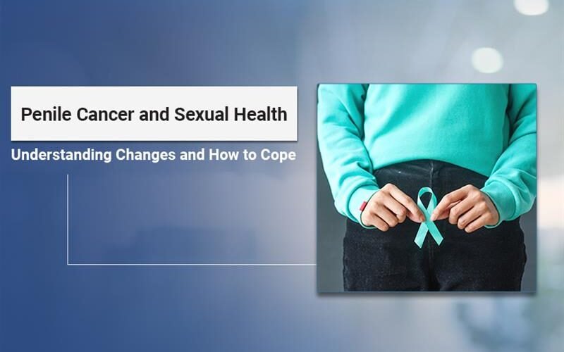Sexual Health After Penile Cancer