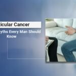 Testicular Cancer Myths vs Facts