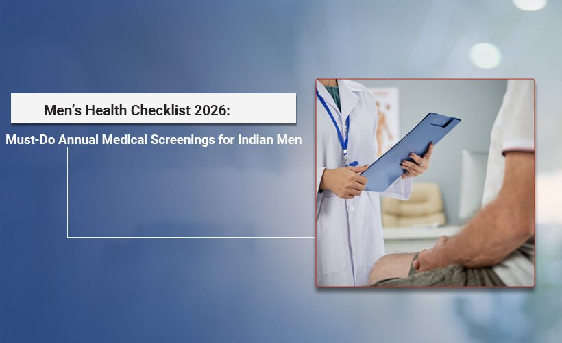 Men’s Health Checklist Annual Medical Screenings