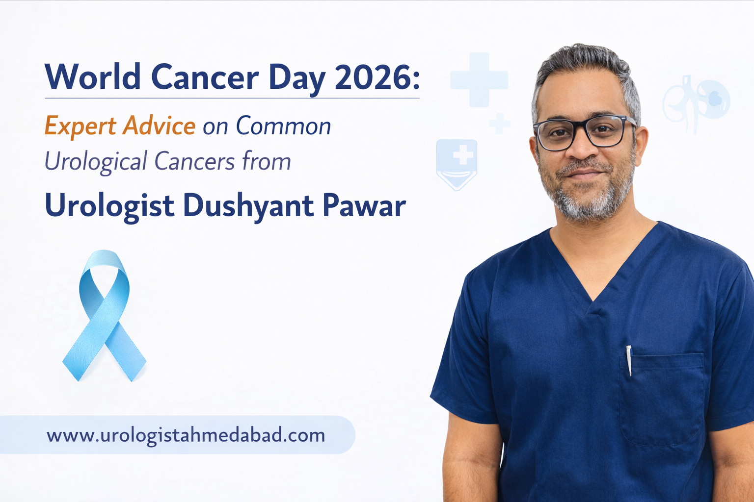 World Cancer Day 2026: Expert Advice on Common Urological Cancers