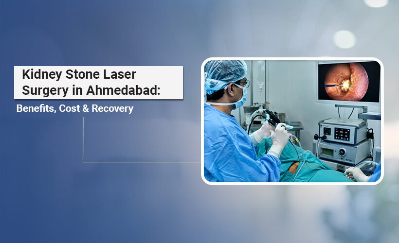 Kidney Stone Laser Surgery
