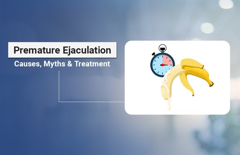 Premature Ejaculation Treatment in Ahmedabad